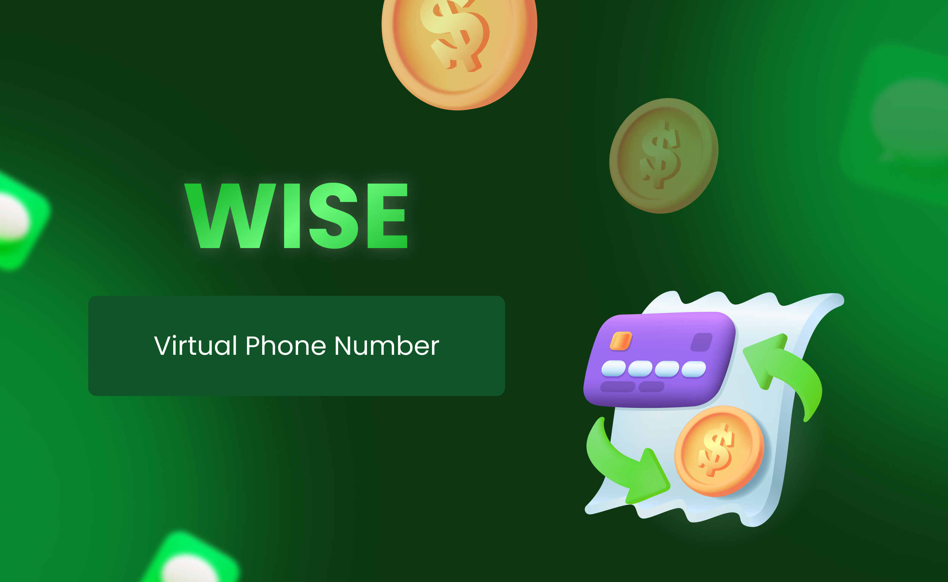 Enhance Your Wise Experience with a Virtual Phone Number