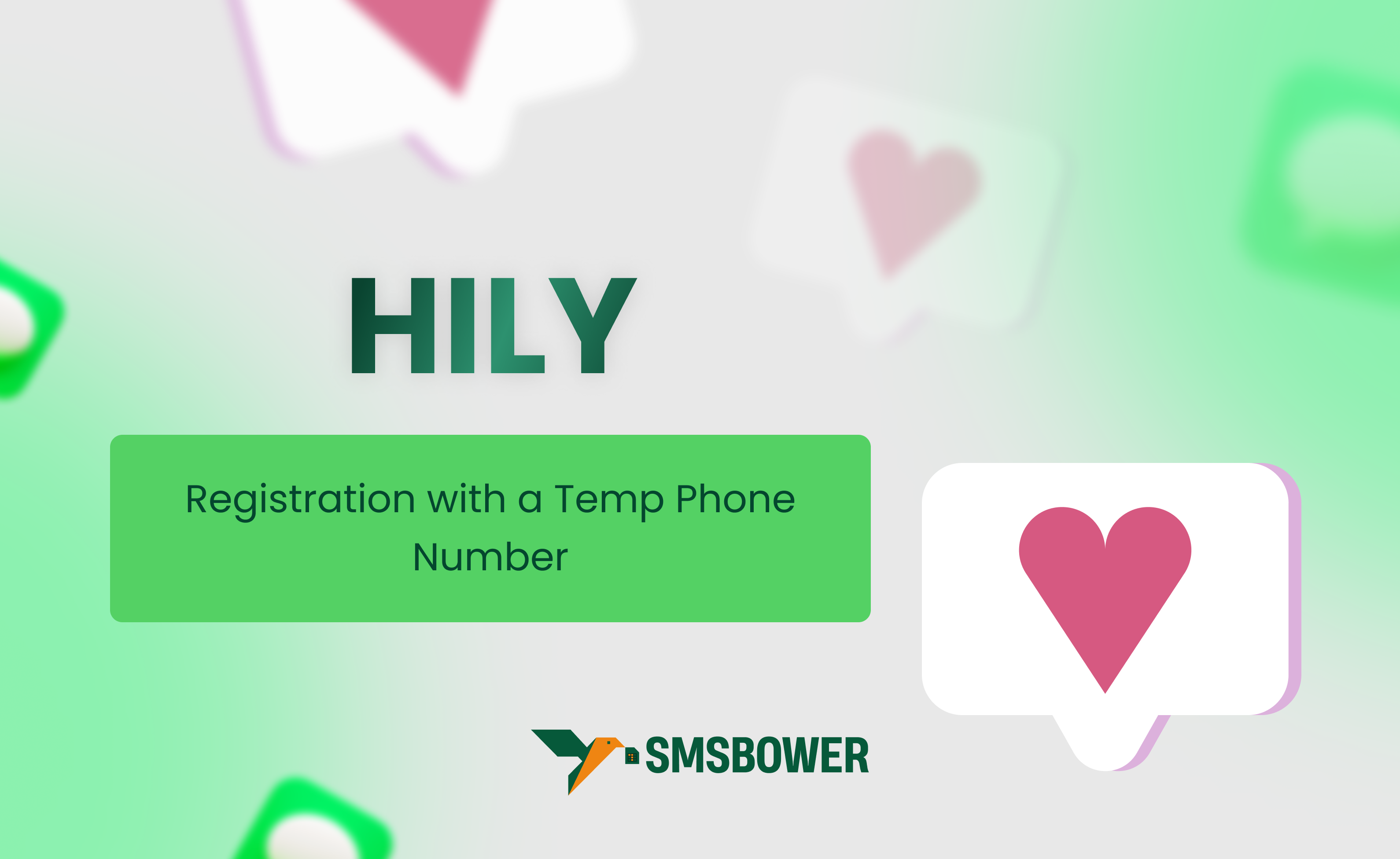 How to Sign Up for Hily Using SMSBOWER Virtual Numbers