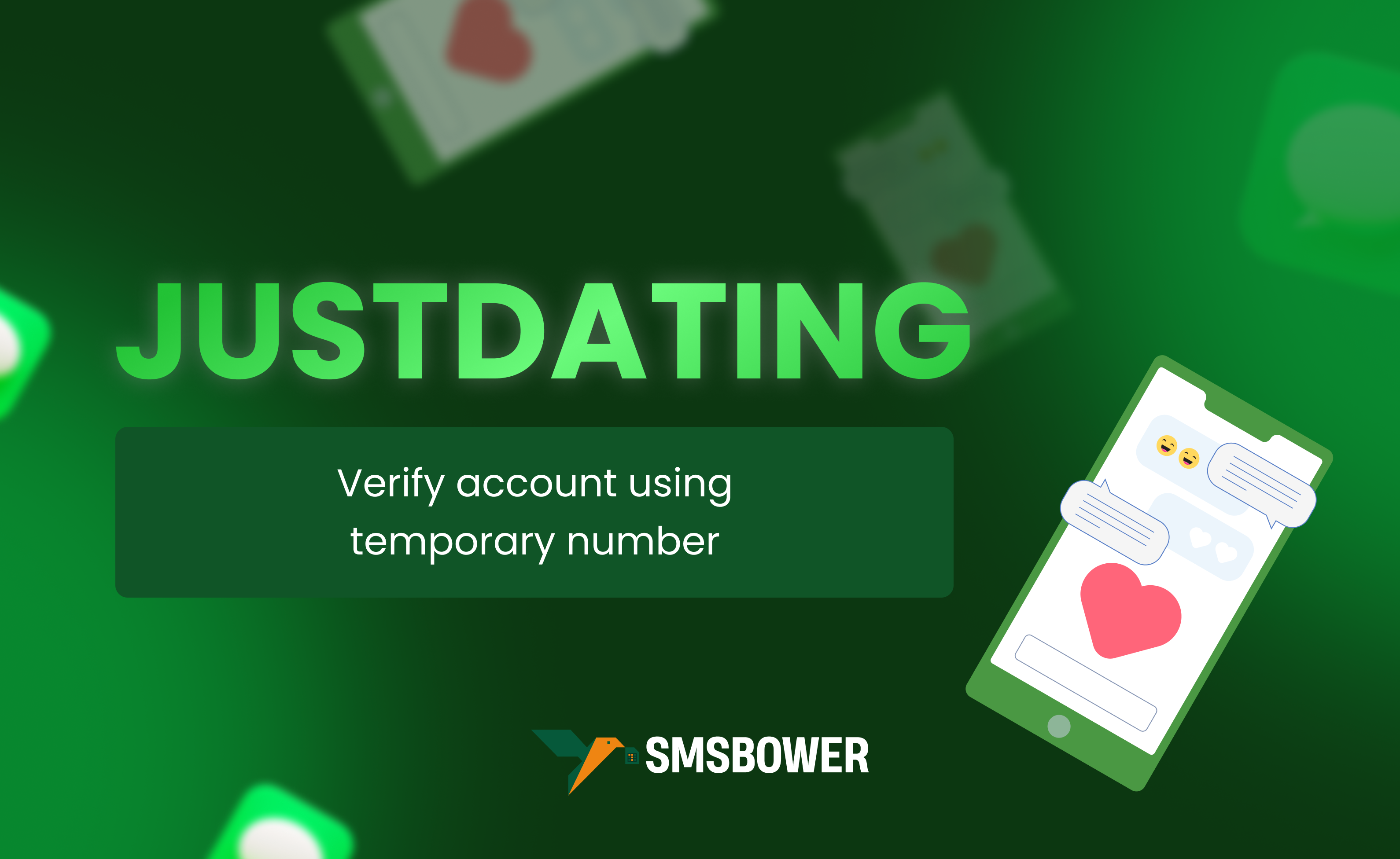 Verify JustDating Account Using Temporary Number: SMSBOWER Guide