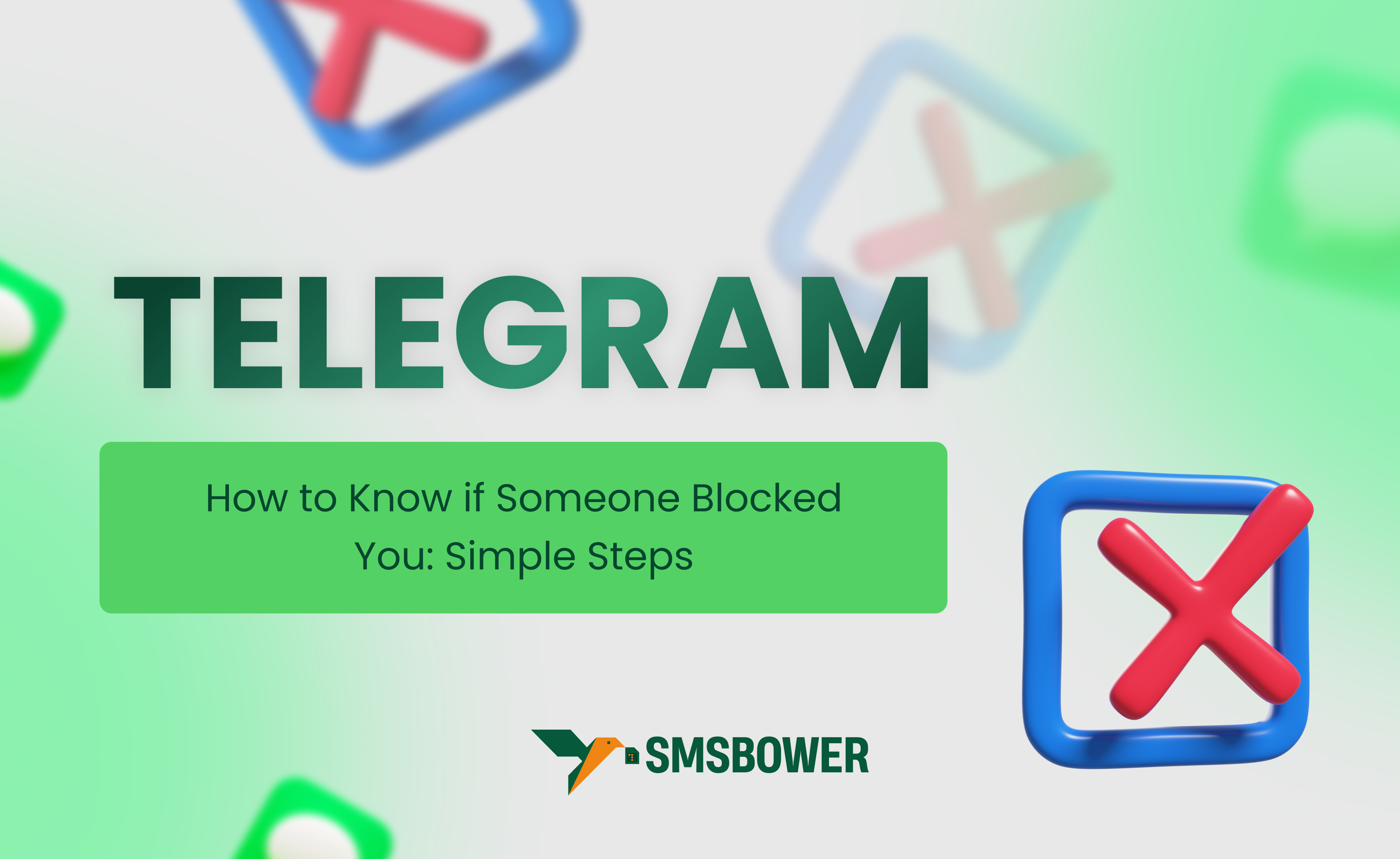 Detecting Telegram Blocks: Step-by-Step Guide with SMSBOWER