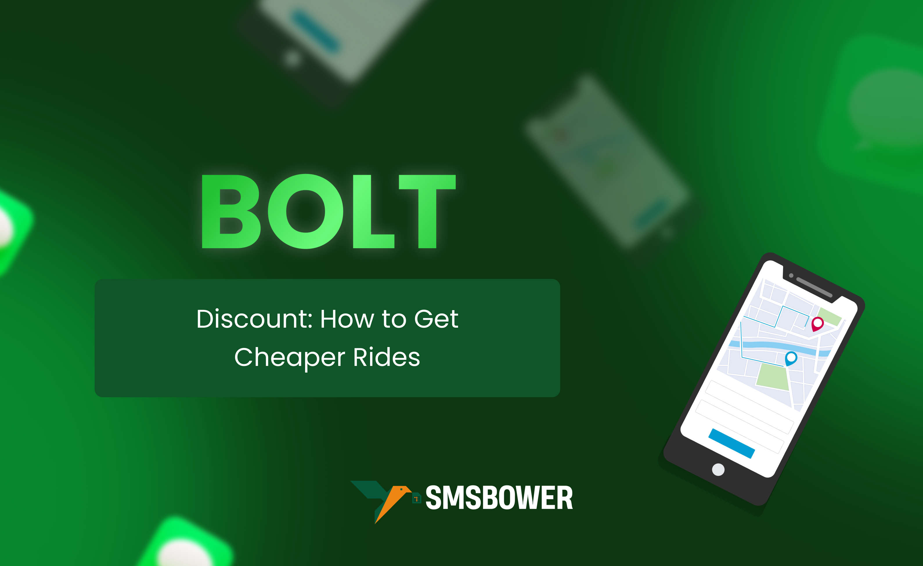 Save Big on Bolt Free Ride and Bolt Discounts with SMSBOWER