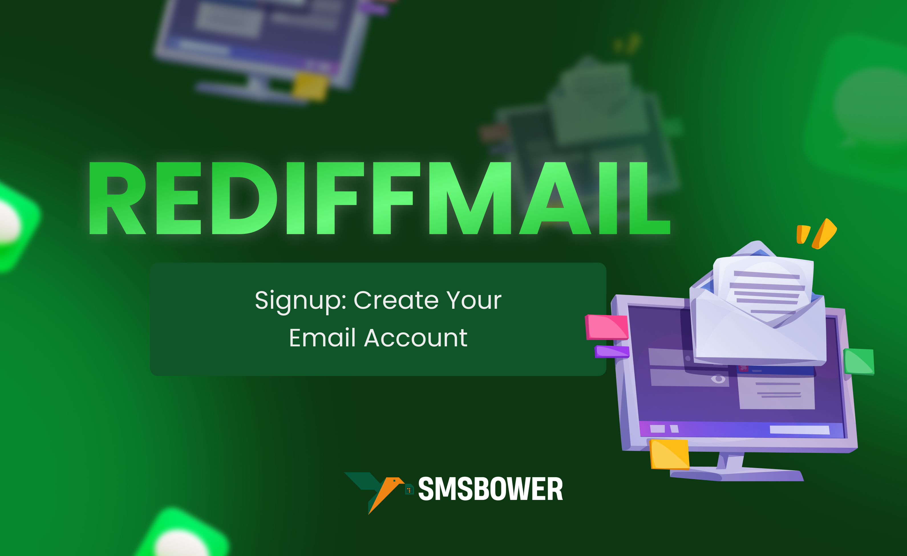 Rediffmail Signup Made Easy: Use SMSBOWER for Phone-Free Registration