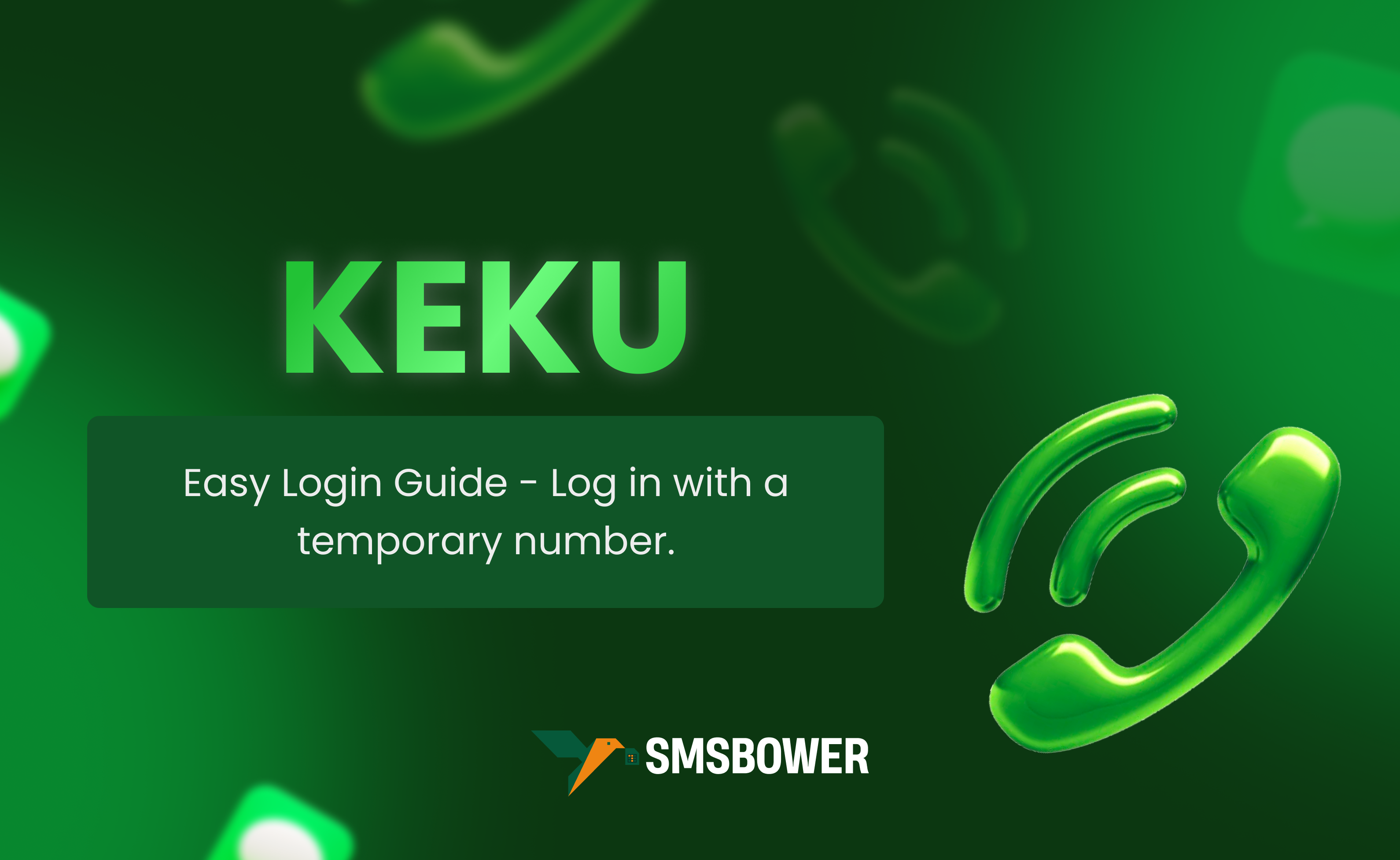 Keku Login Made Easy with SMSBOWER Virtual Numbers | Create Accounts Without Real Numbers